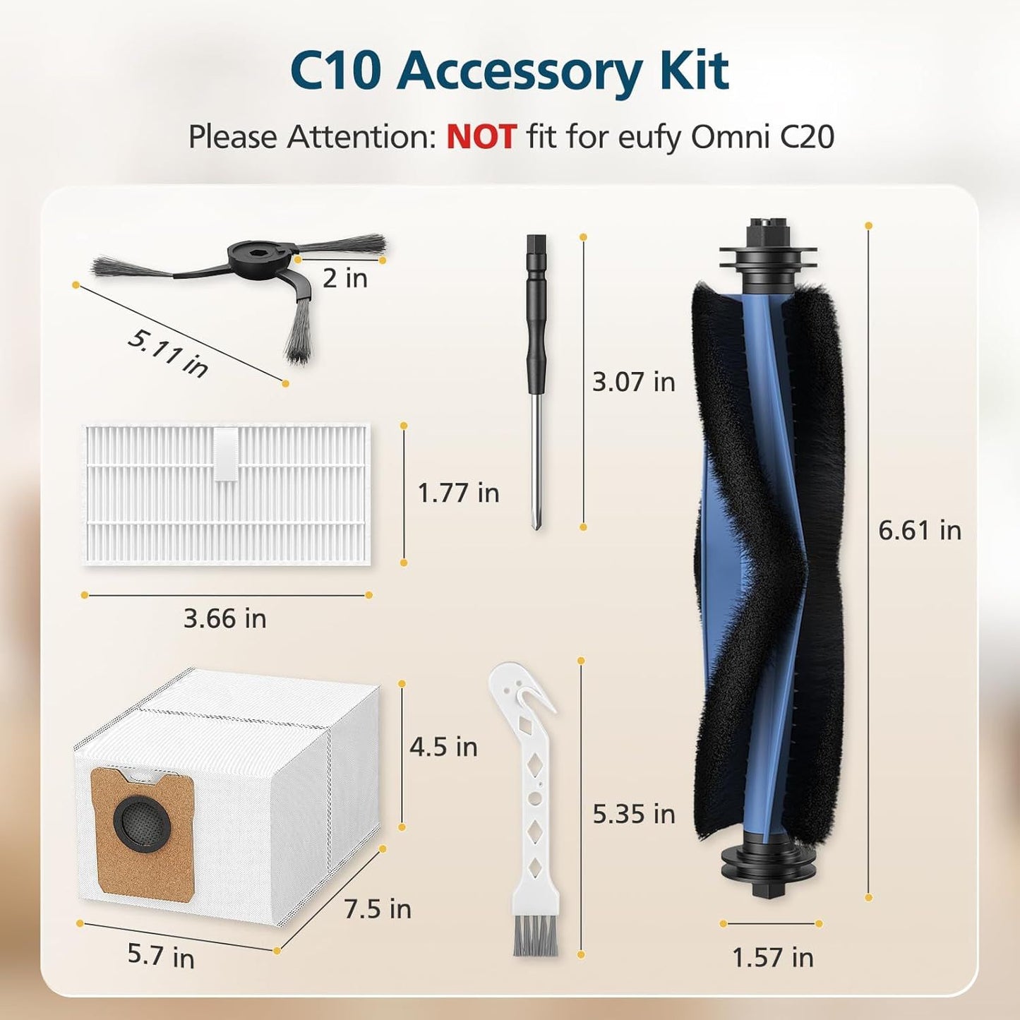 C10 Accessories or euy C10 Robot Vacuum, 22 Pack Replacement Parts Include: 2* Main Rolling Brush, 6* Washable ilter, 6* Side Brush, 6* Dust Bag, 2* Cleaning Tool