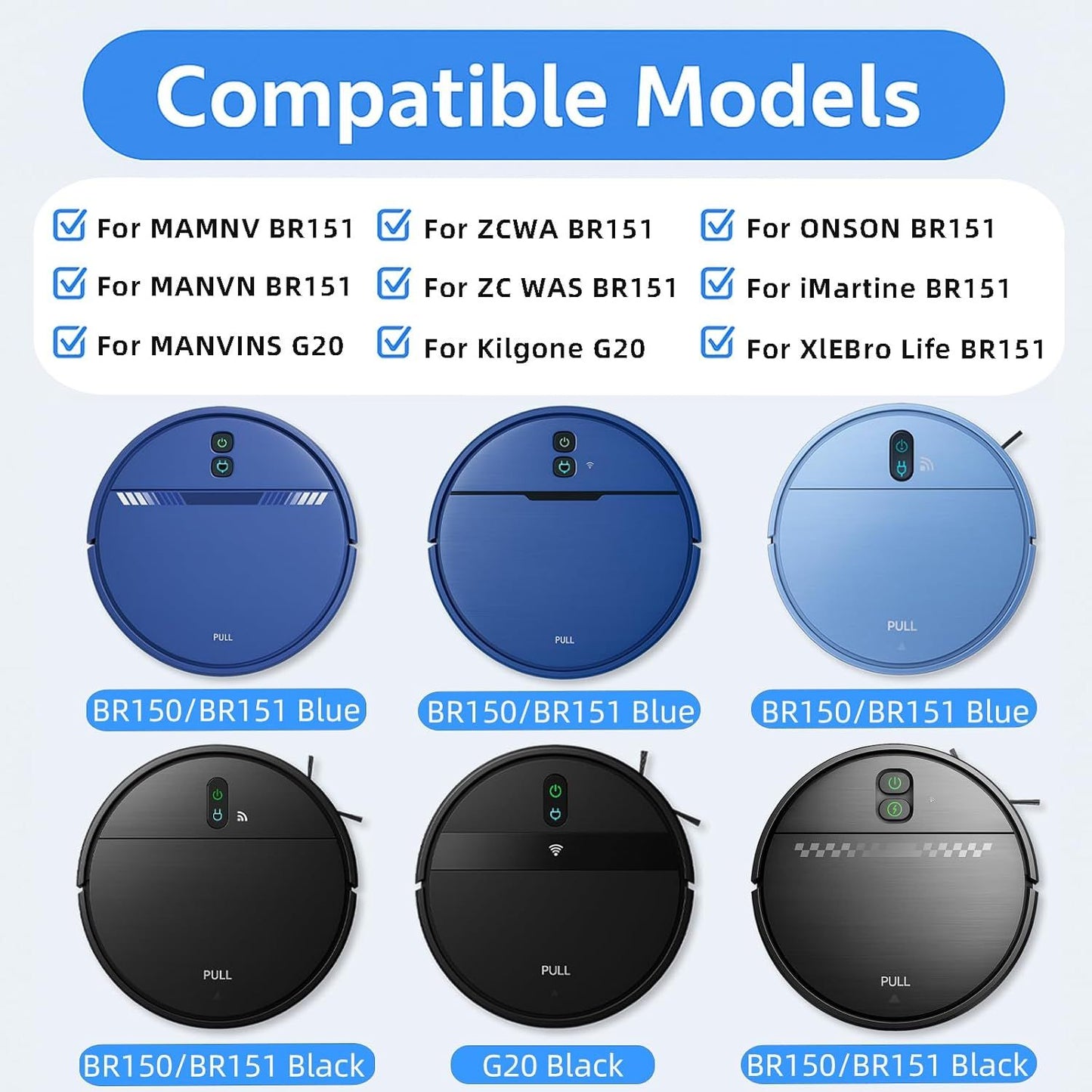 BR151 Robot Vacuum Replacement Parts, Compatible with MAMNV BR151,ZCWA BR151,XIEBro BR151,iMartine BR151,ONSON BR151,MANVN BR151,ZC WAS BR151,MANVINS G20,Kilgone G20,8ea:Mop Pad,HEPA ilter,Side Brush