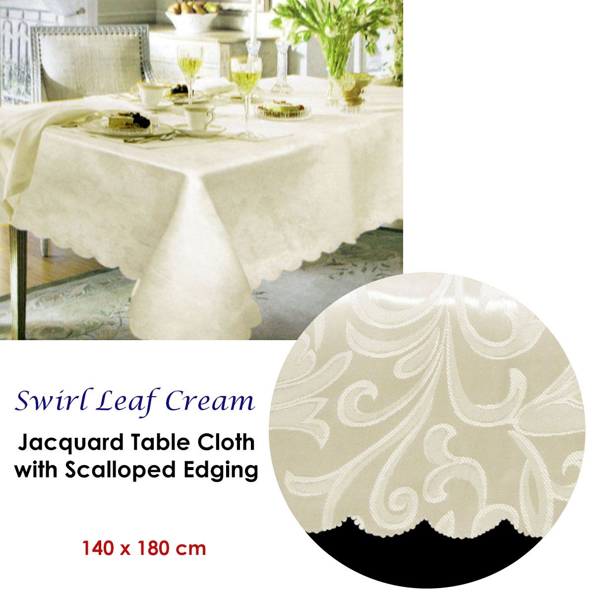 Swirl Leaf Cream Jacquard Table Cloth with Scalloped Edging 140 x 180 cm / 4 Seater