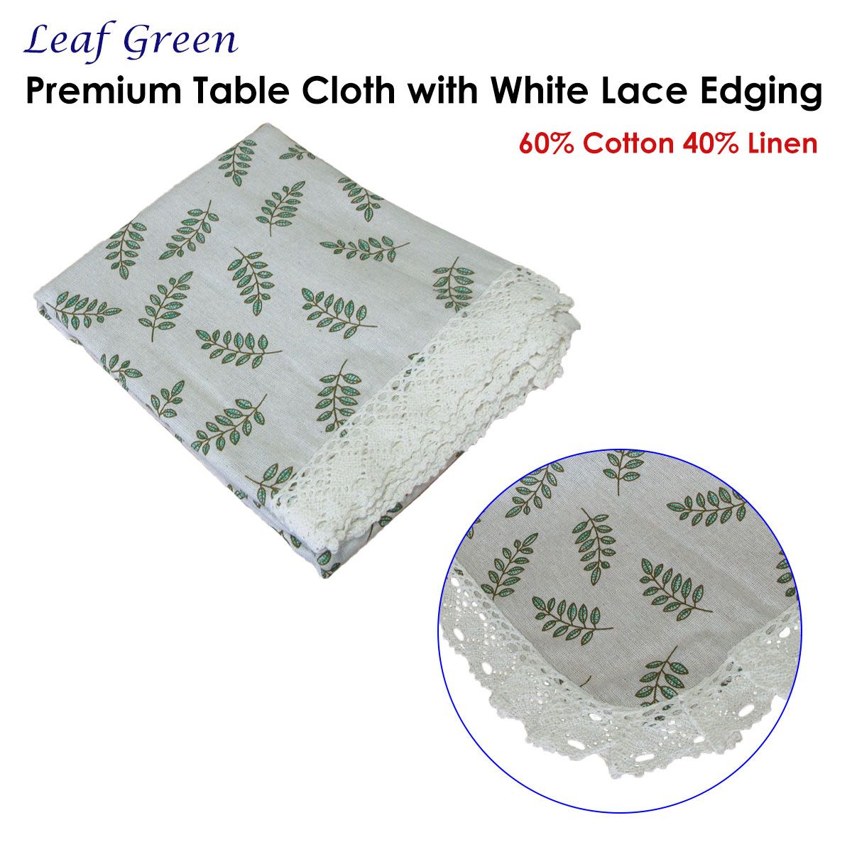 Leaf Printed Premium 60% Cotton 40% Linen Table Cloth with White Lace Edging 140 x 220 cm / 6 Seater